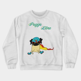 Puggo Libre Crewneck Sweatshirt
